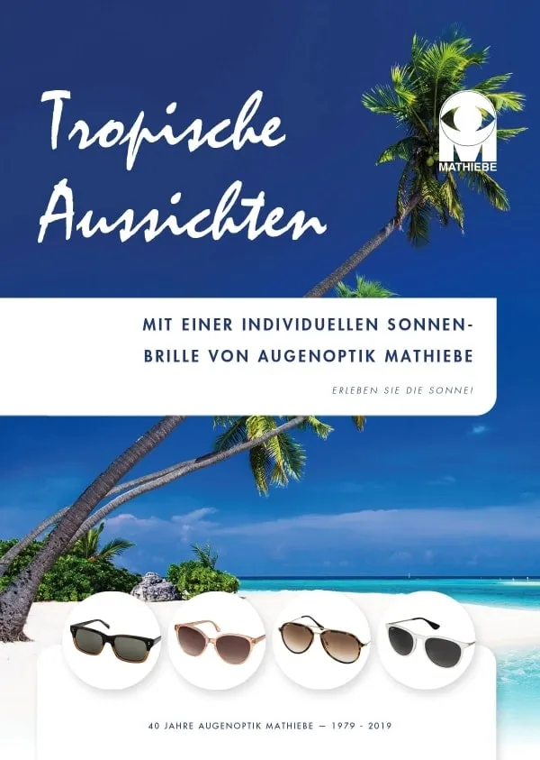 April 2019 | Tropische Aussichten – Kampagnenbild